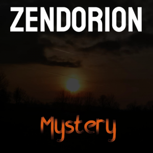 Zendorion - Mystery