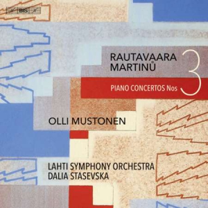 Olli Mustonen - Rautavaara & Martin&#367; Piano Concertos No. 3