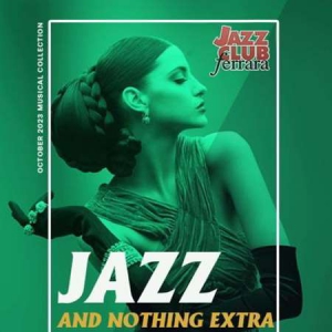 VA - Jazz And Nothing Extra 