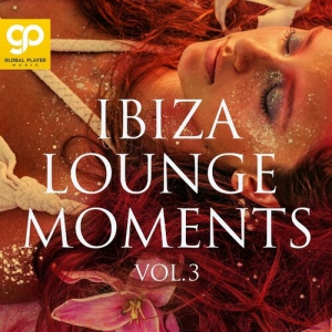 VA - Ibiza Lounge Moments, Vol. 3