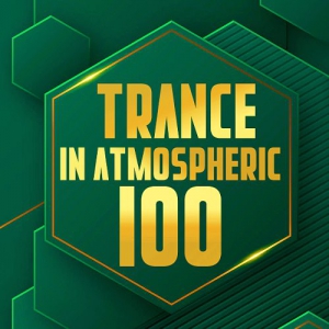  VA - 100 In Atmospheric Trance