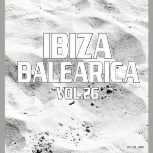 VA - Ibiza Balearica, Vol. 26 