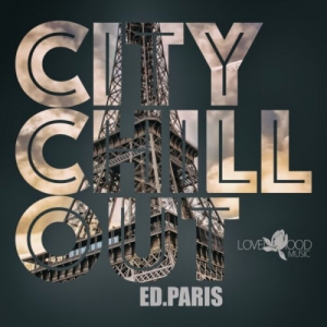 VA - Citychill-Out, Ed. Paris