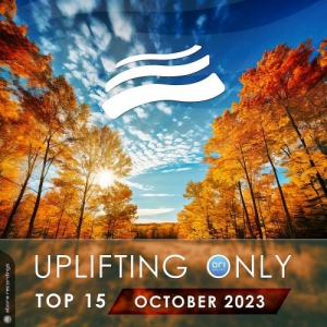 VA - Uplifting Only Top 15: October 2023 (Extended Mixes)
