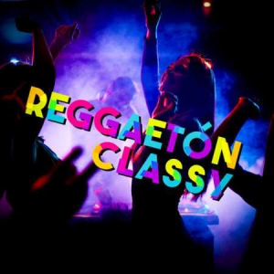 VA - Reggaeton Classy