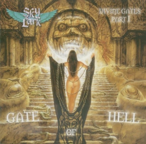  Skylark - Divine Gates Part I Gate Of Hell