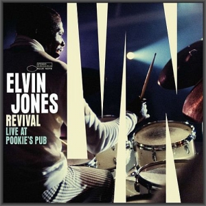 Elvin Jones - Revival: Live At Pookie's Pub