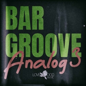 VA - Bar Groove Analog 3