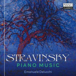 Emanuele Delucchi - Stravinsky: Piano Music