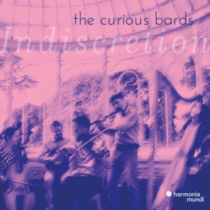 The Curious Bards - Indiscretion