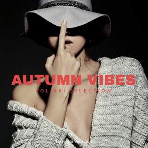 VA - Autumn Vibes Kolibri Selection