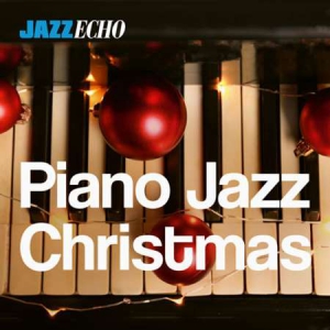 VA - Piano Jazz Christmas by JazzEcho