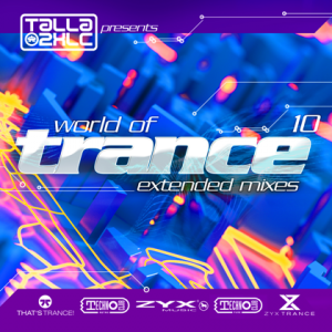 VA - World Of Trance [10] (Extended Mixes/Original Mixes)