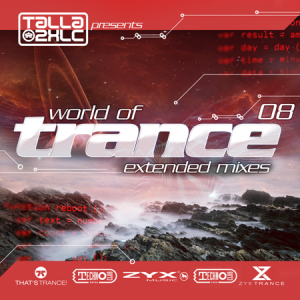 VA - World Of Trance [08] (Extended Mixes/Original Mixes)