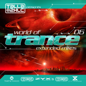 VA - World Of Trance [06] (Extended Mixes/Original Mixes)
