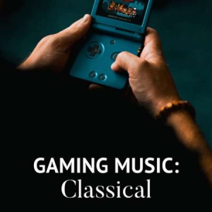 VA - Gaming Music: Classical