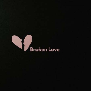 VA - Broken Love