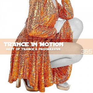VA - Trance In Motion Vol.365