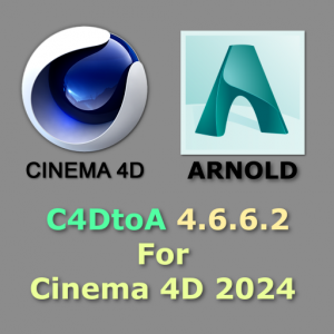 Arnold for Cinema 4D 2024 (C4DtoA) 4.6.6.2 [En]