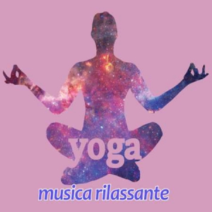 VA - Yoga Musica Rilassante