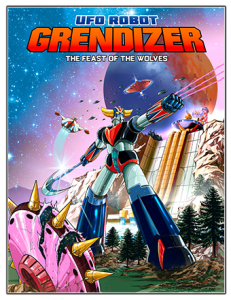 UFO Robot Grendizer - The Feast of the Wolves: Deluxe Edition