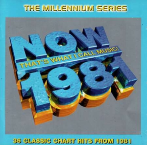 VA - Now That's What I Call Music! 1981: The Millennium Series