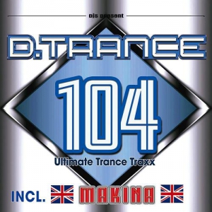 VA - D.Trance 104