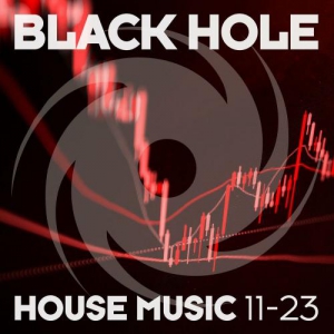 VA - Black Hole House Music 11-23