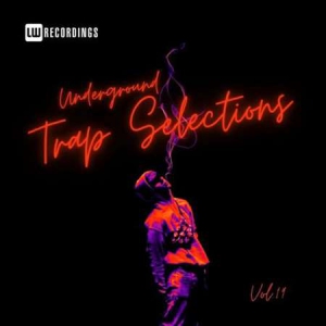 VA - Underground Trap Selections, Vol. 19