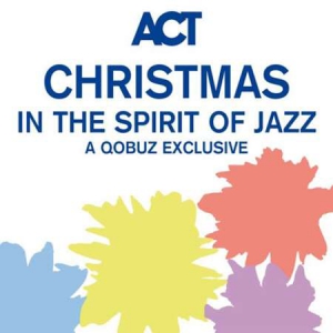 VA - Christmas in the Spirit of Jazz - A Qobuz Exclusive