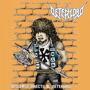 Deterioro - Descenso Directo Al Deterioro [EP]
