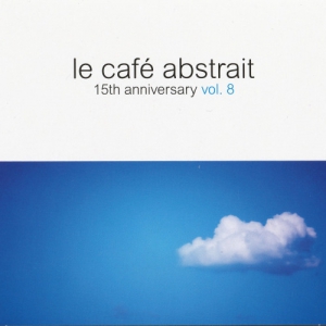 VA - Le Cafe Abstrait Vol.8 [2CD]