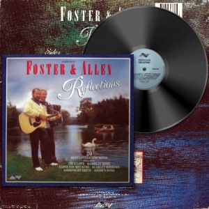 Foster & Allen - Reflections. 20 Best Loved Favorites