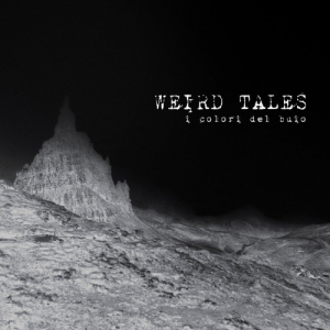 I Colori del Buio - Weird Tales [EP]