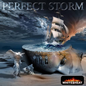 White Heat UK - White Heat Perfect Storm