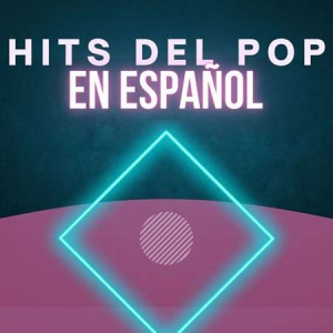VA - Hits Del Pop En Espanol