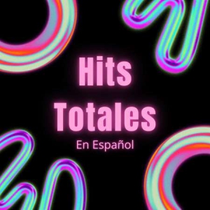 VA - Hits Totales En Espanol