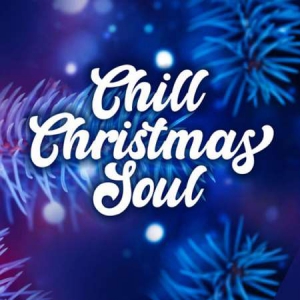 VA - Chill Christmas Soul