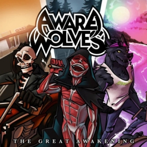 Awarewolves - The Great Awakening