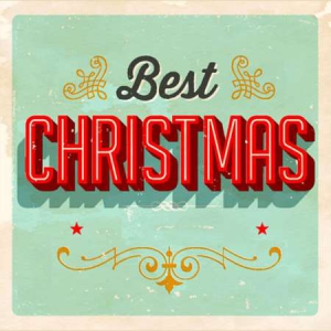 VA - Best Christmas: 1940s, 1960s, 1980s Tunes