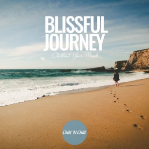 VA - Blissful Journey: Chillout Your Mind