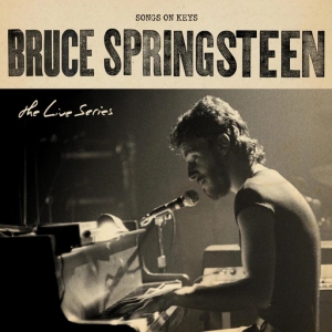 Bruce Springsteen - The Live Series: Songs on Keys