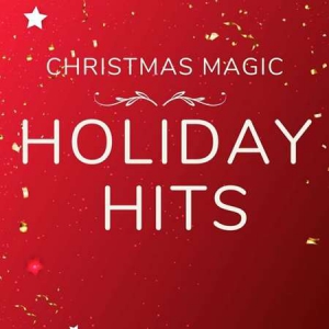 VA - Christmas Magic Holiday Hits