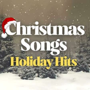 VA - Christmas Songs Holiday Hits