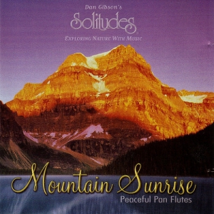 Dan Gibson - Mountain Sunrise
