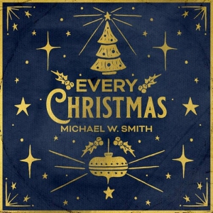 Michael W. Smith - Every Christmas
