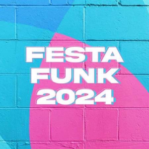VA - Festa Funk 2024