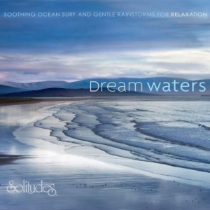 Dan Gibson's Solitudes - Dreamwaters