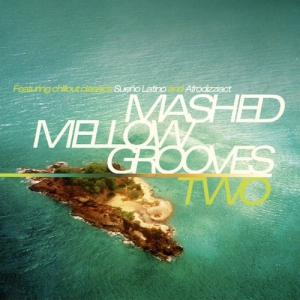 VA - Mashed Mellow Grooves Two 