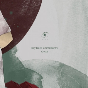 Kay Deet, Chimitdorzhi - Crystal